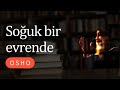 osho soğuk bir evrende sesli kitap