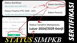 STATUS SERTIFIKASI SIMPKB BELUM BERUBAH MASIH BELUM SERTIFIKASI PADAHAL DI PISN SUDAH AKTIF