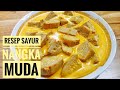 RESEP SAYUR NANGKA MUDA KUAH SANTAN!