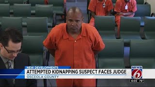 Attempted kidnapping suspect faces judge