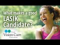 Dr. Tharp Explains: What Makes A Good LASIK Candidate?