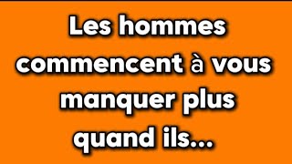 Les hommes commencent à vous manquer plus quand ils ... | Psychologie Faits incroyables