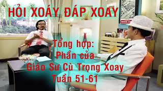 Tổng Hợp Hỏi Xoáy Đáp Xoay   Từ Số 51đến Số 61