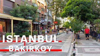 Istanbul Bakırköy | Walking Tour In Bakirkoy Neighborhood | 22 August 2022 | 4K UHD 60FPS