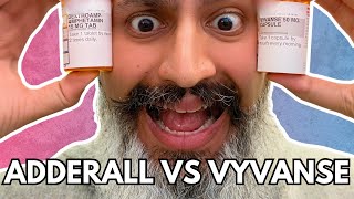 Adderall vs Vyvanse for ADHD? Psychiatrist Answers...