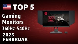 TOP—5. Best Gaming Monitors (360Hz–540Hz) February 2025