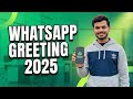 whatsapp greeting message | How to set up Greeting Message on WhatsApp?  Whatsapp Business 2025 tips