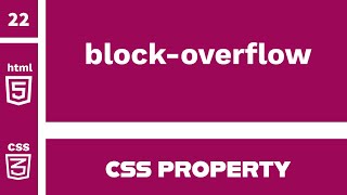 CSS Property : block-overflow explained !