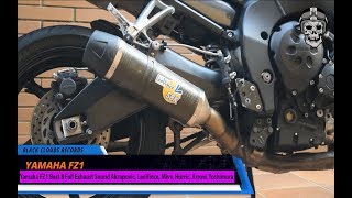 Yamaha FZ1 Best 8 Full Exhaust Sound Akrapovic, LeoVince, Mivv, Hurric, Arrow, Yoshimura