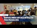 Bawaslu Imbau ASN Jaga Netralitas Pada Pilkada 2024