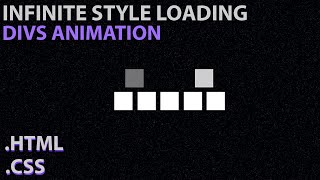 Create a Stylish infinite Loading Style Animation Using HTML & CSS - Bouncing Divs Tutorial