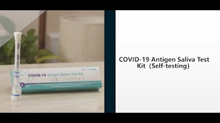 COVID-19 Antigen Saliva Test Kit Test Procedure