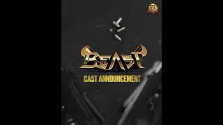 #Beast - Cast announcement | Thalapathy Vijay | Sun Pictures | Nelson | Anirudh