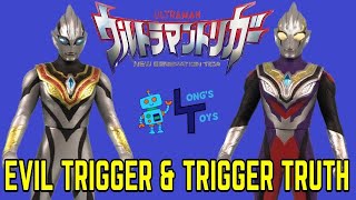 Ultra Monster Series EX Evil Trigger \u0026 Ultra Hero Series 85 Trigger Truth Review - Ultraman Trigger