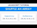 How To Shuffle An Array With Javascript