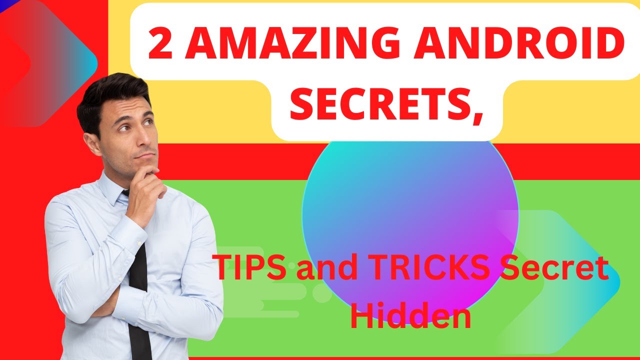 2 Amazing Android SECRETS, TIPS And TRICKS Secret Hidden Android ...