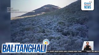 Mt. Pulag, tinamaan na rin ng andap o frost | Balitanghali