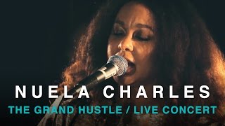 Nuela Charles | The Grand Hustle | Full Concert