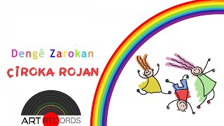 Dengê Zarokan - Çîroka Rojan (Official Audio © Art Records)