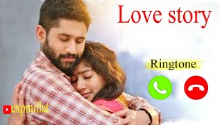 Saranga Dariya​ Ringtone  | Love story Songs Ringtone | Naga Chaitanya | Sai Pallavi | expmillat
