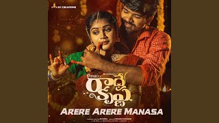 Arere Arere Manasa (From \