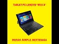 Tablet PC LENOVO MIIX 3, Tablet PC Murah dan Simple