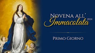 Novena all'Immacolata 2024 | 1’ GIORNO