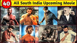 40 Complete List of South Indian Upcoming Movies 2022
