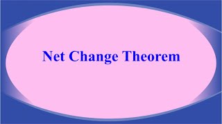 Net Change Theorem calculus