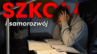 Jak Pogodzić Samorozwój i Szkołę?