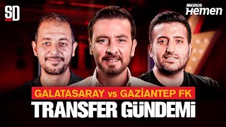 OKAN BURUK REKOR KIRDI | Galatasaray 2-1 Gaziantep, Barış Alper Yılmaz, Sol Bek Transfer Gündemi