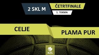 Celje : Plama Pur - četrtfnale, 1. tekma - 2. SKL za moške - Sezona 2018/19 - 3/4