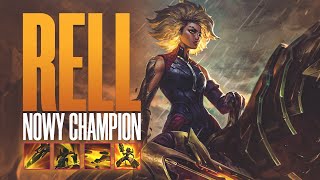 RELL - NOWY CHAMPION W LEAGUE OF LEGENDS