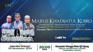 🔴Majelis Khadijatul Kubro Gang Wengga Mantuil Banjarmasin Selatan | Ust. Muhammad Zakaria Anshari