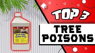 Best Tree Poisons