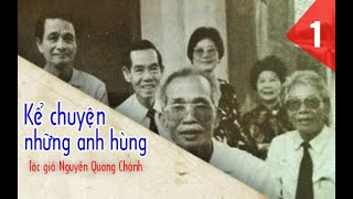 1. 784 (1) Tại sao anh hùng tình báo Tư Cang suốt đời bảo vệ Phạm Xuân Ẩn