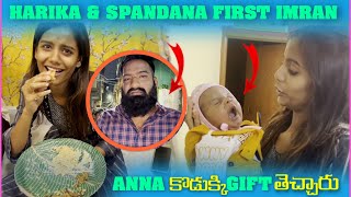 Harika & Spandana imran Anna కొడుక్కి Gift తెచ్చరు | Pareshan Girls