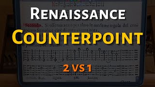 Renaissance Counterpoint - 2nd Species, 2 Notes vs 1 - Angelo Berardi, with @Contrepoints94