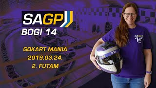 SAGP *Bogi14* - 2. futam, Gokart Mania (Győrzámoly) 2019.03.24.