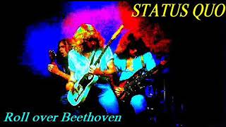 STATUS QUO Roll over Beethoven