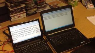 'Dragon Naturally Speaking' speed comparison on 2 different laptops