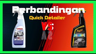 PArt 1 : Perbandingan Sonax Brilliant Shine Detailer v Meguiars Ultimate Quick Detailer.