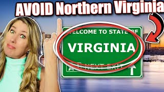 Top Reasons NOT to Move to Northern Virginia! (unless you can handle these things).