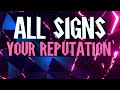 ALL Signs - Your Reputation