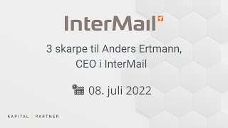 3 skarpe til Anders Ertmann, CEO i InterMail