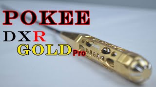 รีวิวตันตกกุ้ง : Pokee DXR Gold Pro