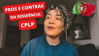 PROS E CONTRAS DA RESIDÊNCIA CPLP #portugal #cplp