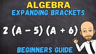 Expanding two brackets in algebra | Step by step walkthrough part 2