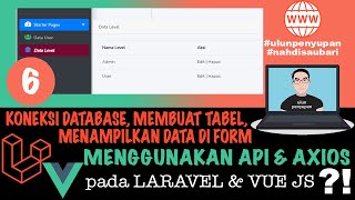 Membuat API & Menampilkan Data Menggunakan Axios pada LARAVEL & VUE JS