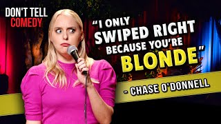 Bad Dates & Blonde Fetishes | Chase O'Donnell | Stand Up Comedy
